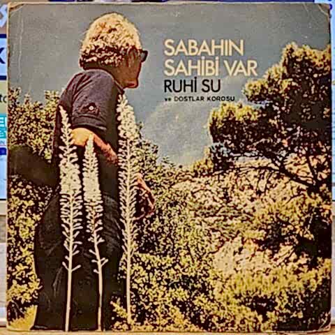 Ruhi Su & Dostlar Korosu – Sabahın Sahibi Var LP PLAK