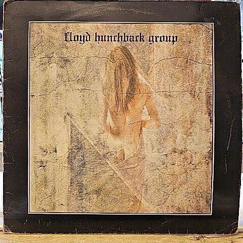 Floyd Hunchback Group – Floyd Hunchback Group LP PLAK