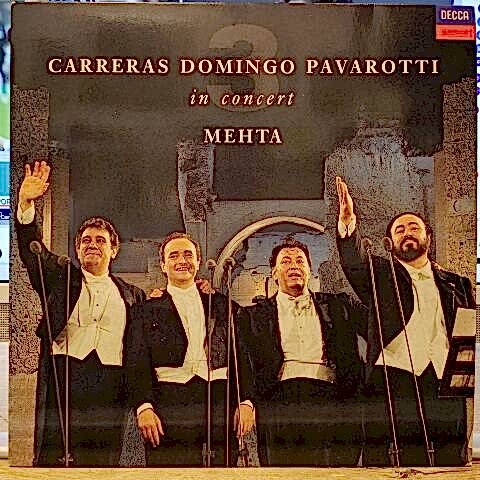 Carreras, Domingo, Pavarotti, Mehta – In Concert LP PLAK