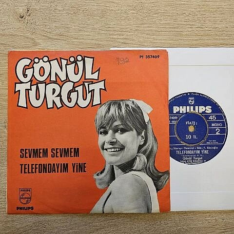 Gönül Turgut – Sevmem Sevmem / Telefondayım Yine 45LİK PLAK