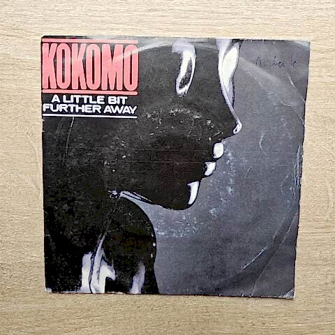 Kokomo – A Little Bit Further Away 45LİK PLAK
