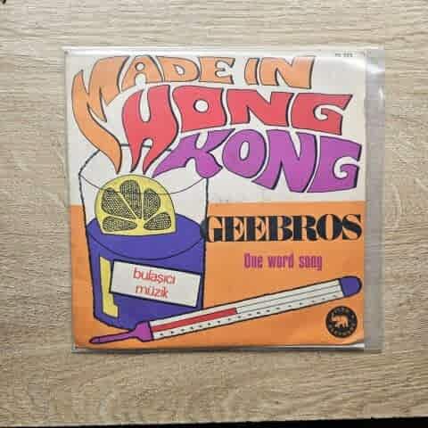 Gee Bros – Made In Hong Kong 45LİK PLAK
