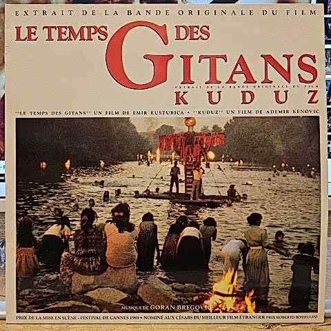 Goran Bregović – Le Temps Des Gitans / Kuduz LP PLAK