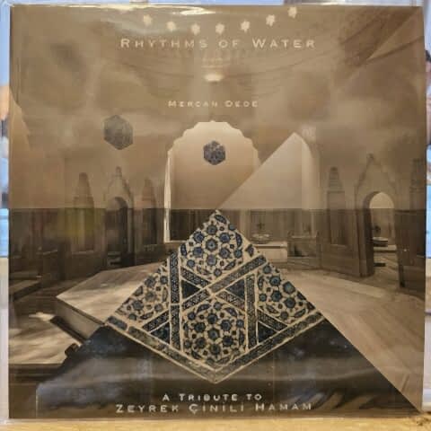 MERCAN DEDE - RHYTHMS OF WATER LP PLAK