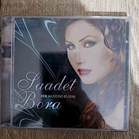 SAADET BORA - BEN HADDİMİ BİLİRİM CD