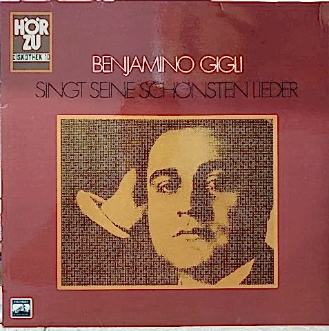 Benjamino Gigli – Singt Seine Schönsten Lieder LP PLAK