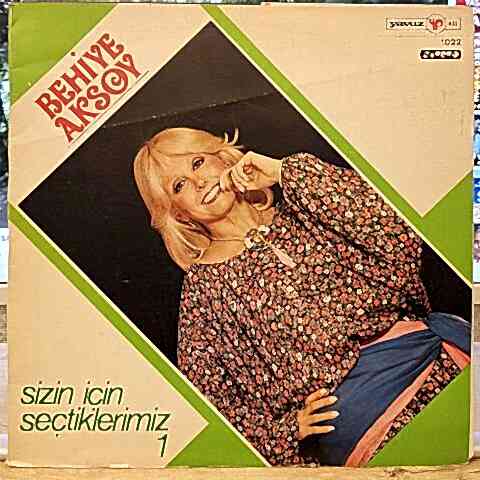 Behiye Aksoy – Sizin İçin Seçtiklerimiz 1 LP PLAK